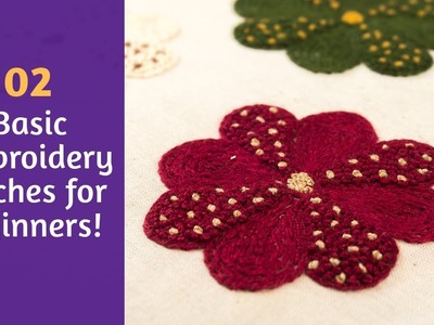 02 Basic Embroidery Stitches for Beginners | Hand Embroidery Flowers by DIY Stitching