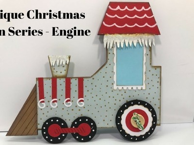 Antique Christmas Train Series   Part 1   The Engine