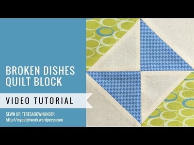 Broken dishes block - Mysteries Down Under quilt - video tutorial
