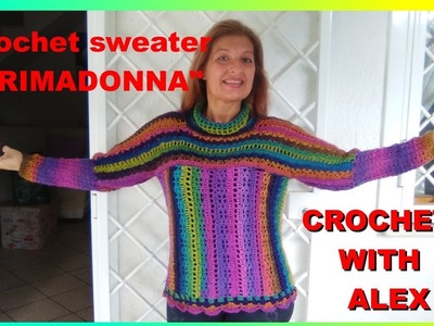 CROCHET SWEATER "PRIMADONNA" ANY SIZE tutorial Alex Crochet