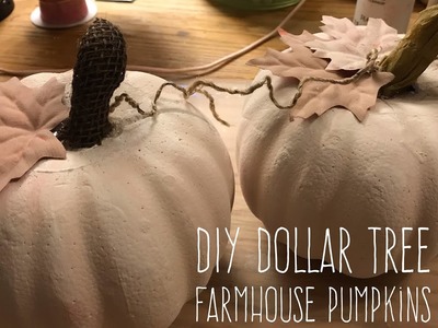 DIY Dollar Tree  Farmhouse Pumpkins