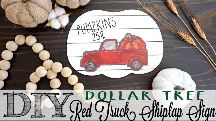 DIY Dollar Tree Red Truck Shiplap Sign