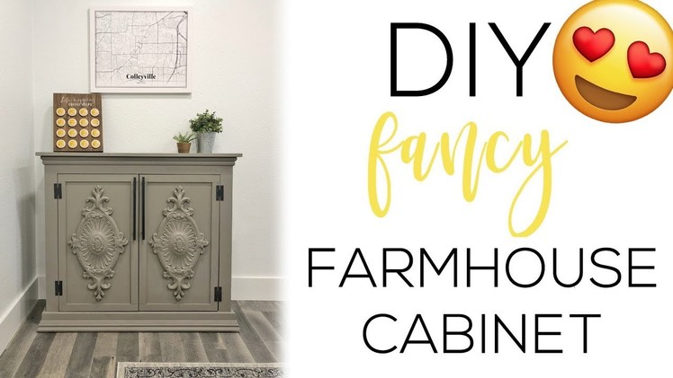 DIY Fancy Farmhouse Cabinet