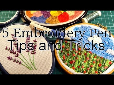 Embroidery Pen Tips and Tricks