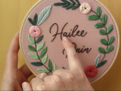 Floral Name Embroidery Hoop - Video 8, Stem Stitch Letters