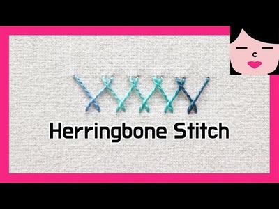 STITCH DICTIONARY _ 헤링본 스티치 더블 헤링본 스티치 herringbone stitch double herringbone stitch