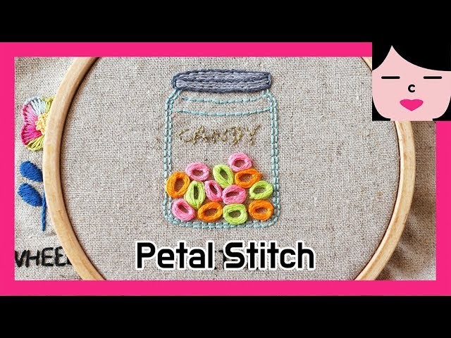 페탈 스티치 프랑스자수 petal stitch candy jar hand embroidery