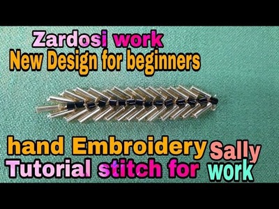 Zardosi salli work! new design! hand embroidery !zardosi work tutorial