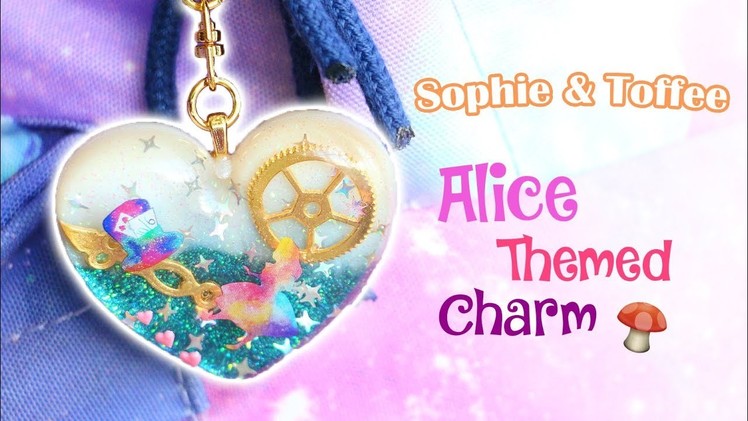 Alice in Wonderland UV Resin Charm│Sophie and Toffee Subscription Box May 2018