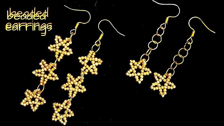 Beading tutorials-how to make  STAR earrings. beaded earrings