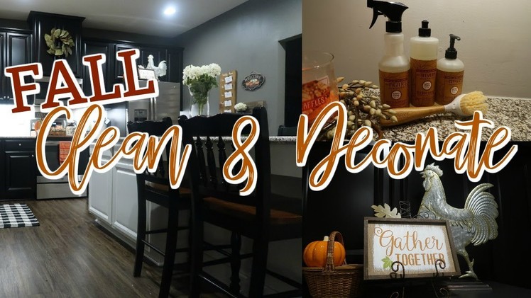 CLEAN & DECORATE FOR FALL WITH ME | Cook Clean And Repeat 2018
