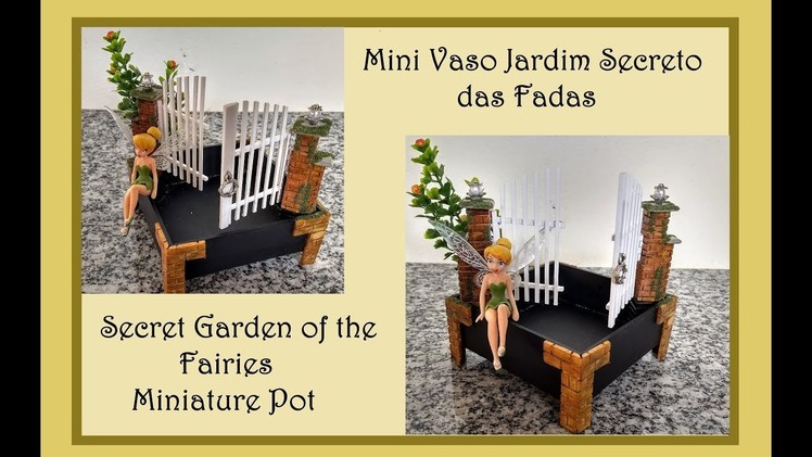 DIY Mini Vaso Jardim Secreto das Fadas PVC  Miniature Glass Vase Secret Garden of the Fairies