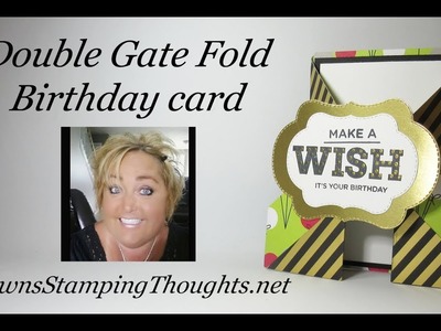 Double Gate Fold Birthday card