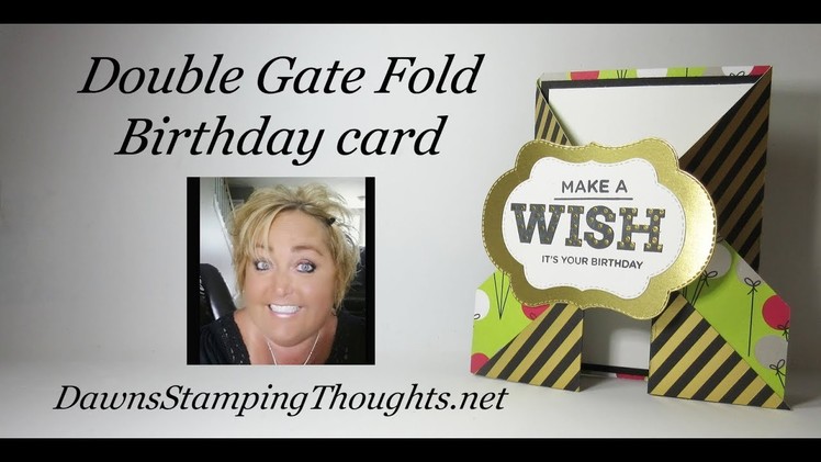 Double Gate Fold Birthday card
