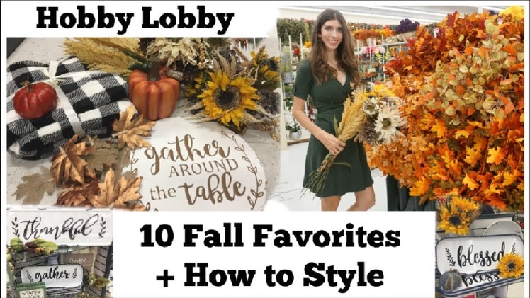 FALL HOBBY LOBBY FAVORITES + How to Style the Decor | Momma From Scratch