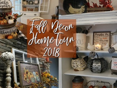 FALL HOME TOUR 2018 | TRADTIONAL + COUNTRY + FARMHOUSE DECOR | Cook Clean And Repeat
