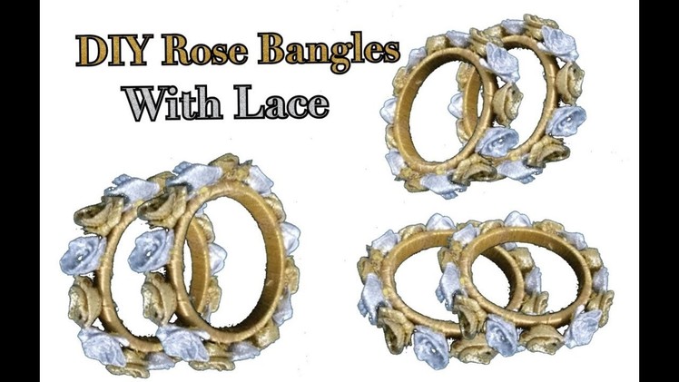 Flower bangles making with lace | simple and easy