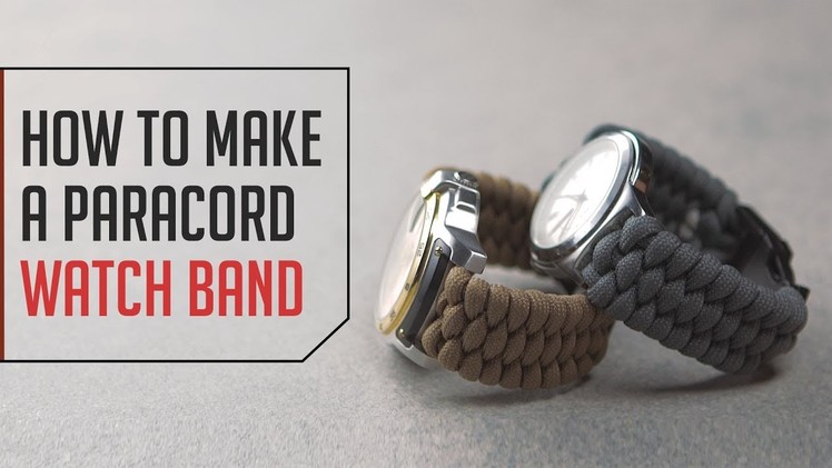 How To Make A Paracord Watch Band