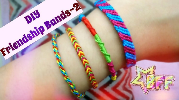 How to make Easy Friendship Bands and Bracelets - 2