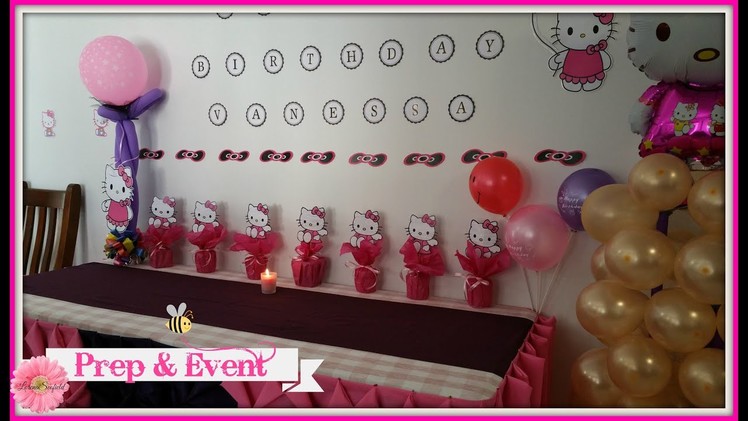 Prep & Event - Hello Kitty 1st Birthday Celebration