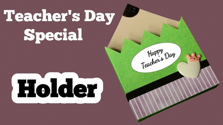 Teacher's Day Card | Teacher's Day Gift Ideas |