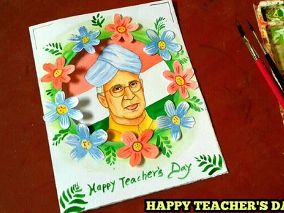 Teacher's day drawing||teacher's day card making ||sarvepalli radhakrishnan painting