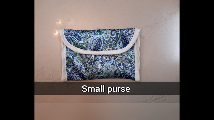 Tutorial for making small purse