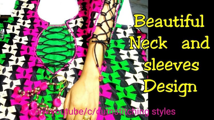 Beautiful and creative neck and sleeves design, easy Dori making neck and sleeves design, cut n stit