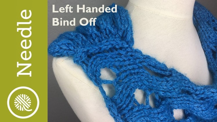 Bind off for Rolling Waves Knit Cowl - Left Handed