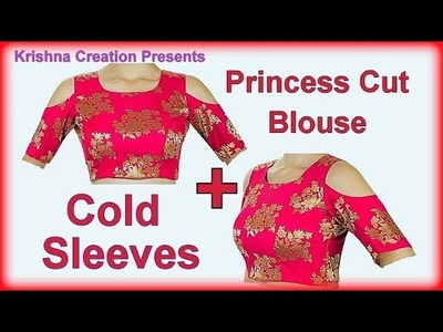 Cold Sleeves || Princess Cut Blouse || Krishna Creation