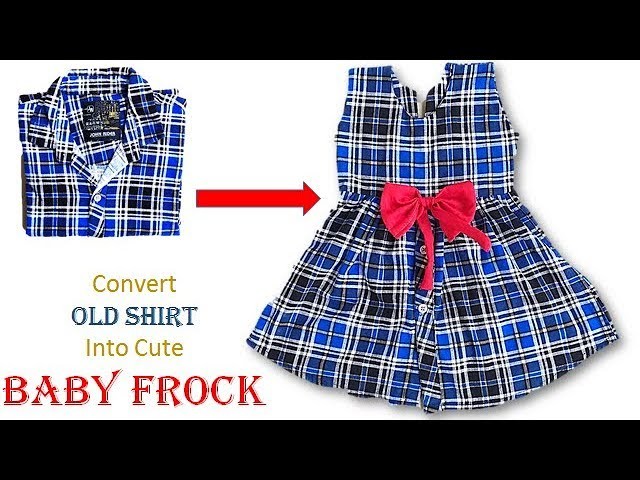 Convert Old Shirt to Cute Baby Frock for 1 to 2 year baby girl