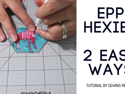 English Paper Piecing: Make Hexagons Without Sewing or Paper - 2 Easy Methods