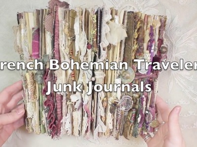 French Bohemian Travelers Junk Journal, A story Unfolds
