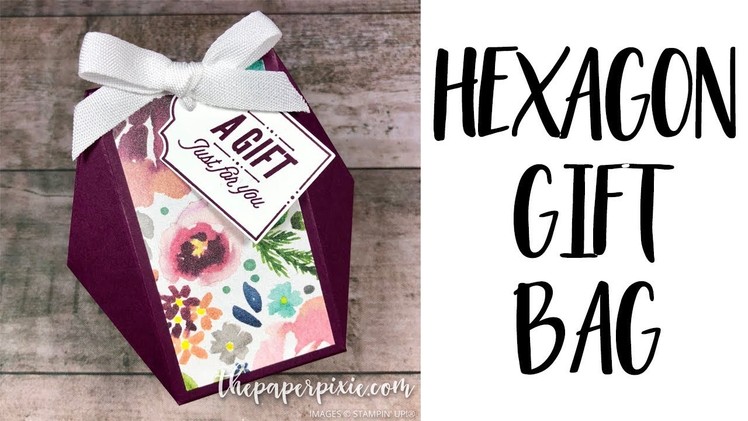 Hexagon Gift Bag Tutorial