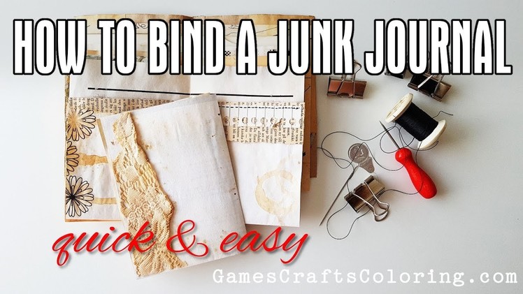 How to BIND a JUNK JOURNAL - Quick and easy binding tutorial