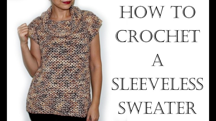 How to Crochet Sweater