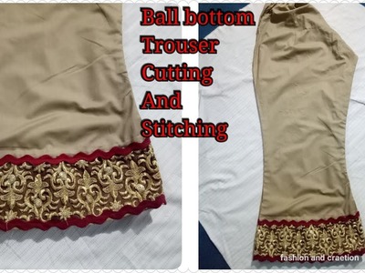 How to make bell bottom trouser latest trouser design cutting and stitching tutorial