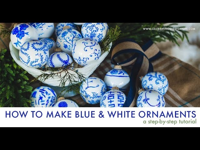 How to Make Unique Blue & White Chinoiserie Ornaments