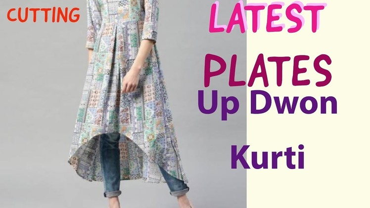 Latest Up Down Kurti With Plates Cutting in Hindi | EASY METHOD