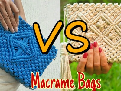 Macrame Bag VS Macrame Wallet for Girls