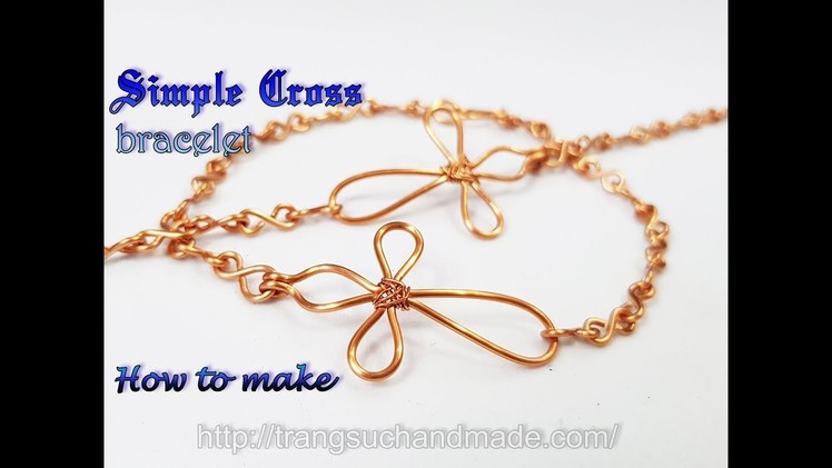 Simple cross bracelet - How to make jewelry from copper wire 422