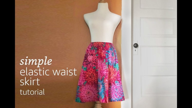 Simple Elastic Waist Skirt Tutorial