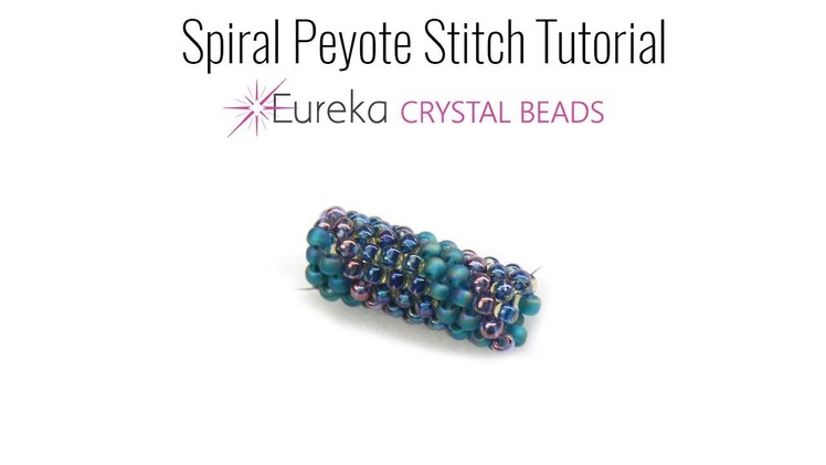 Spiral Peyote Stitch Tutorial
