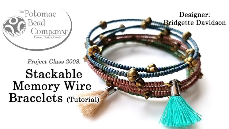 Stackable Memory Wire Bracelets - Tutorial