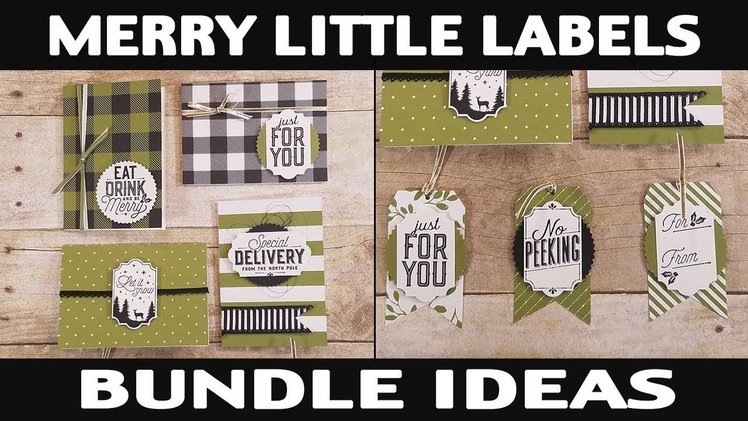Stamping Jill - Merry Little Labels Bundle Ideas
