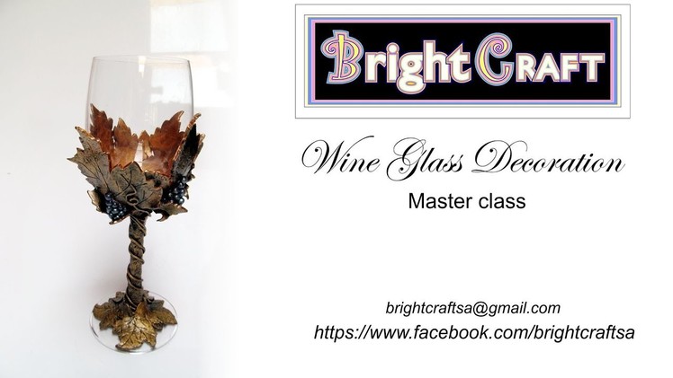 Wine glass decoration master class.