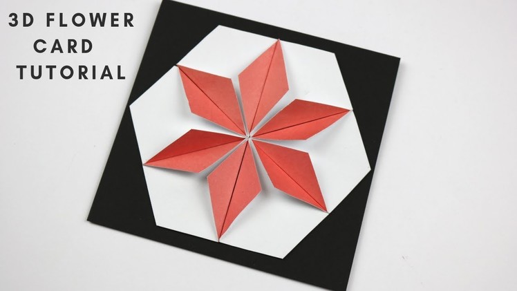 3D FLOWER CARD TUTORIAL | SCRAPBOOK IDEAS