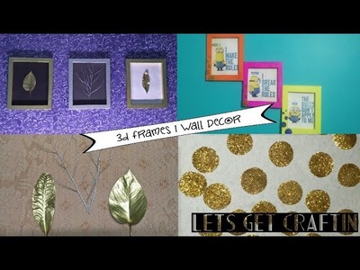 3D Frames using Thermocol | DIY - Wall Decor | Easy and Inexpensive
