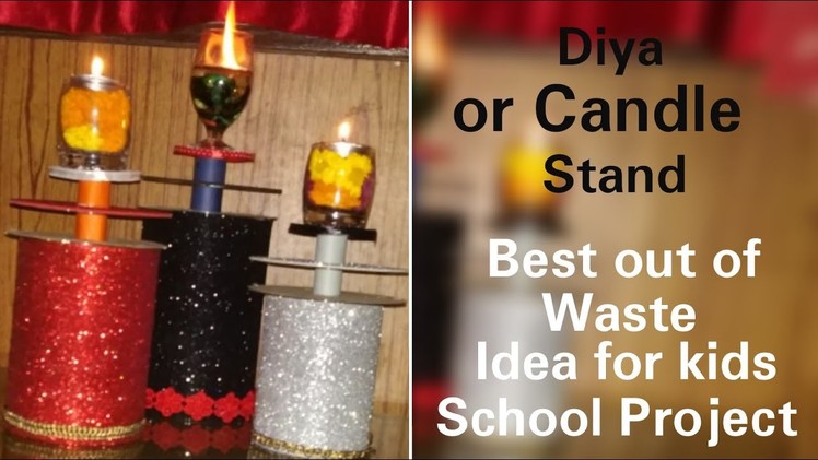 Best out of waste ideas,Diya Stand making at Home,Candle Decoration for Christmas,Diya Holder