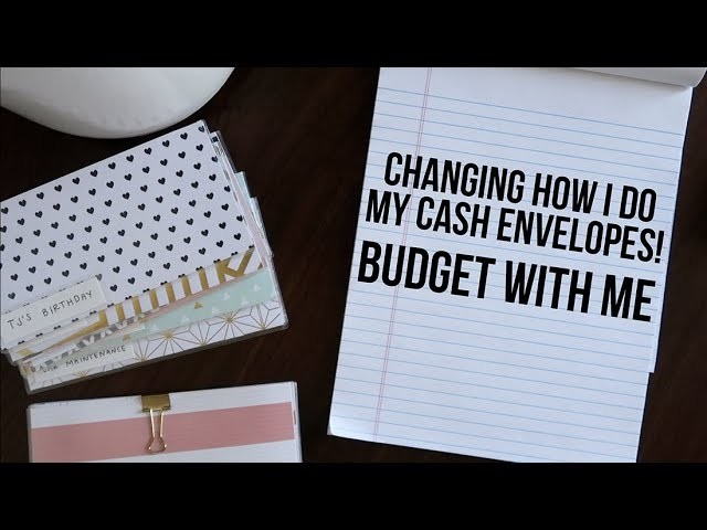 CHANGING HOW I DO CASH ENVELOPES? | budget with me!